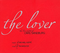 MICHAEL HOPPE TIM WHEATER - LOVER: LOVE POETRY OF CARL SANDBURG CD