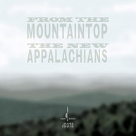 NEW APPALACHIANS - FROM THE MOUNTAINTOP CD