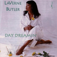 LAVERNE BUTLER - DAYDREAMIN CD