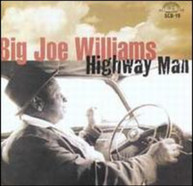 BIG JOE WILLIAMS - HIGHWAY MAN CD