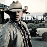 JASON ALDEAN - NIGHT TRAIN CD
