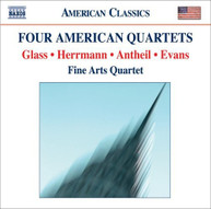 GLASS EVANS HERRMANN FINE ARTS QUARTETS - FOUR AMERICAN QUARTETS CD