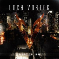 LOCH VOSTOK - DYSTOPIUM CD