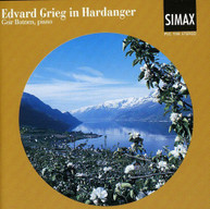 GRIEG BOTNEN BRATLIE - EDVARD GRIEG IN HARDANGER CD