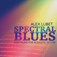 ALEX LUBET - SPECTRAL BLUES CD
