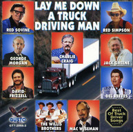 LAY ME DOWN A TRUCK DRIVIN VARIOUS CD