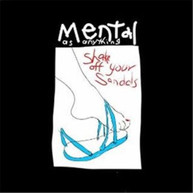 MENTAL AS ANYTHING - SHAKE OFF YOUR SANDALS CD