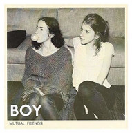 BOY - MUTUAL FRIENDS CD