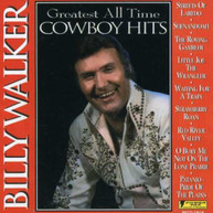 BILLY WALKER - GREATEST ALL TIME COWBOY HITS CD