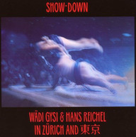 GYSI GYSI REICHERL - SHOW - SHOW-DOWN CD
