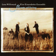LENA WILLEMARK ELISE EINARSDOTTER ENSEMBLE - SECRETS OF LIVING CD