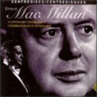 MACMILLAN - CENTENARY CELEBRATION CD