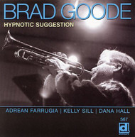 BRAD GOODE - HYPNOTIC SUGGESTION CD