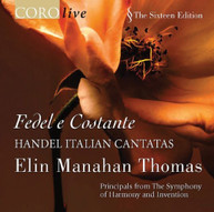 HANDEL THOMAS - FEDEL E CONSTANTE: ITALIAN CANTATAS CD