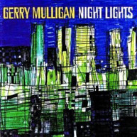 GERRY MULLIGAN - NIGHT LIGHTS CD