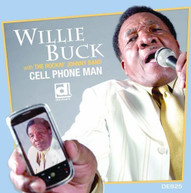 WILLIE BUCK - CELL PHONE MAN CD