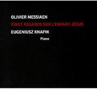 MESSIAEN KNAPIK - VINGT REGARDS SUR L'ENFANT JESUS CD