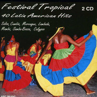 VARGAS CARCAMO - FESTIVAL TROPICAL: 40 LATIN CD