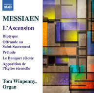 MESSIAEN /  WINPENNY - MESSIAEN: L'ASCENSION CD