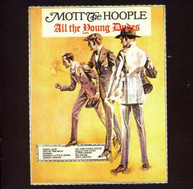MOTT THE HOOPLE - ALL THE YOUNG DUDES CD