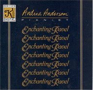RAVEL ANDERSON - ENCHANTING RAVEL CD