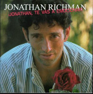 JONATHAN RICHMAN - JONATHAN TE VAS A EMOCIONAR CD
