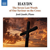 HAYDN /  JANDO - THE SEVEN LAST WORDS OF OUR SAVIOUR ON THE CROSS CD