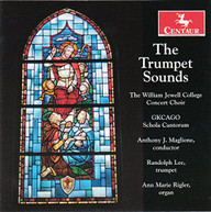BAROS LEE WILLIAM JEWELL COLLEGE CONCERT CHOIR - TRUMPET SOUNDS CD