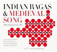 VELLARD ZUCKERMAN CHATTERJEE - INDIAN RAGAS & MEDIEVAL SONG CD