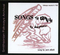 JACK ELLIOTT - WOODY GUTHRIE'S SONGS TO GROW ON CD