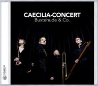 CAECILIA -CONCERT - BUXTEHUDE & CO CD