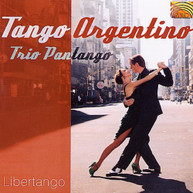 TRIO PANTANGO - TANGO ARGENTINO: LIBERTANGO CD