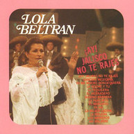 LOLA BELTRAN - AY JALISCO NO TE RAJES CD