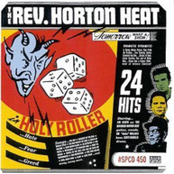 REVEREND HORTON HEAT - HOLY ROLLER CD