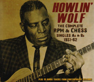 HOWLIN - COMPLETE RPM WOLF & CHESS SINGLES AS & BS 1951 - COMPLETE RPM CD