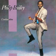 PHILIP BAILEY - CONTINUATION CD