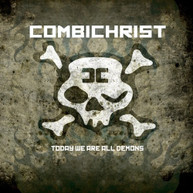 COMBICHRIST - TODAY WE ARE ALL DEMONS CD