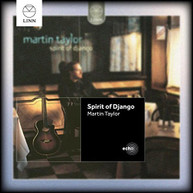 TAYLOR REINHARDT GRAPPELLI - SPIRIT OF DJANGO CD