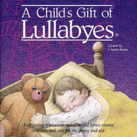 CHILD'S GIFT OF LULLABYES VARIOUS CD