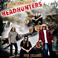 KENTUCKY HEADHUNTERS - DIXIE LULLABIES CD