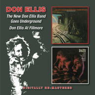 DON ELLIS - NEW DON ELLIS BAND/GOES UNDERGROUND/DON ELLIS AT F CD
