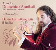 RISTORI FLAVIO FERRI BENEDETTI - ARIAS FOR DOMENICO ANNIBALI CD