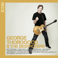 GEORGE THOROGOOD - ICON CD