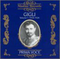 GIGLI - 1918-1924 1: OPERATIC ARIAS CD