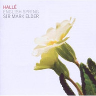 HALLE ORCHESTRA ELDER - ENGLISH SPRING CD