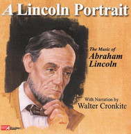 LINCOLN PORTRAIT: MUSIC OF ABRAHAM LINCOLN - VARIOUS CD