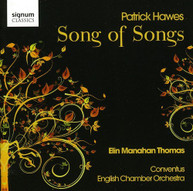 HAWES THOMAS ENGLISH CHAMBER ORCHESTRA HAWES - SONG OF SONGS CD