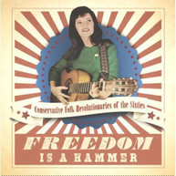 FREEDOM IS A HAMMER VARIOUS CD