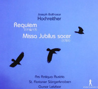 HOCHREITHER LETZBOR - REQUIEM/MISSA JUBILUS SACER CD