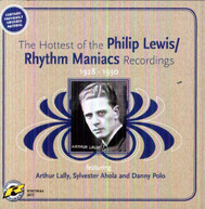 HOTTEST OF PHILIP LEWIS: RHYTHM MANIACS - VARIOUS CD